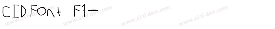 CIDFont F1字体转换